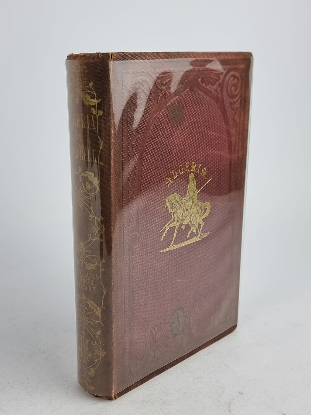 Algeria: The Topography and History, Political, Social, and Natural... John Reynell Morell — 1st Ed.