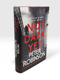 Not dark yet, Peter Robinson 1st Edition