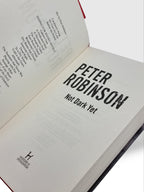 Not dark yet, Peter Robinson 1st Edition