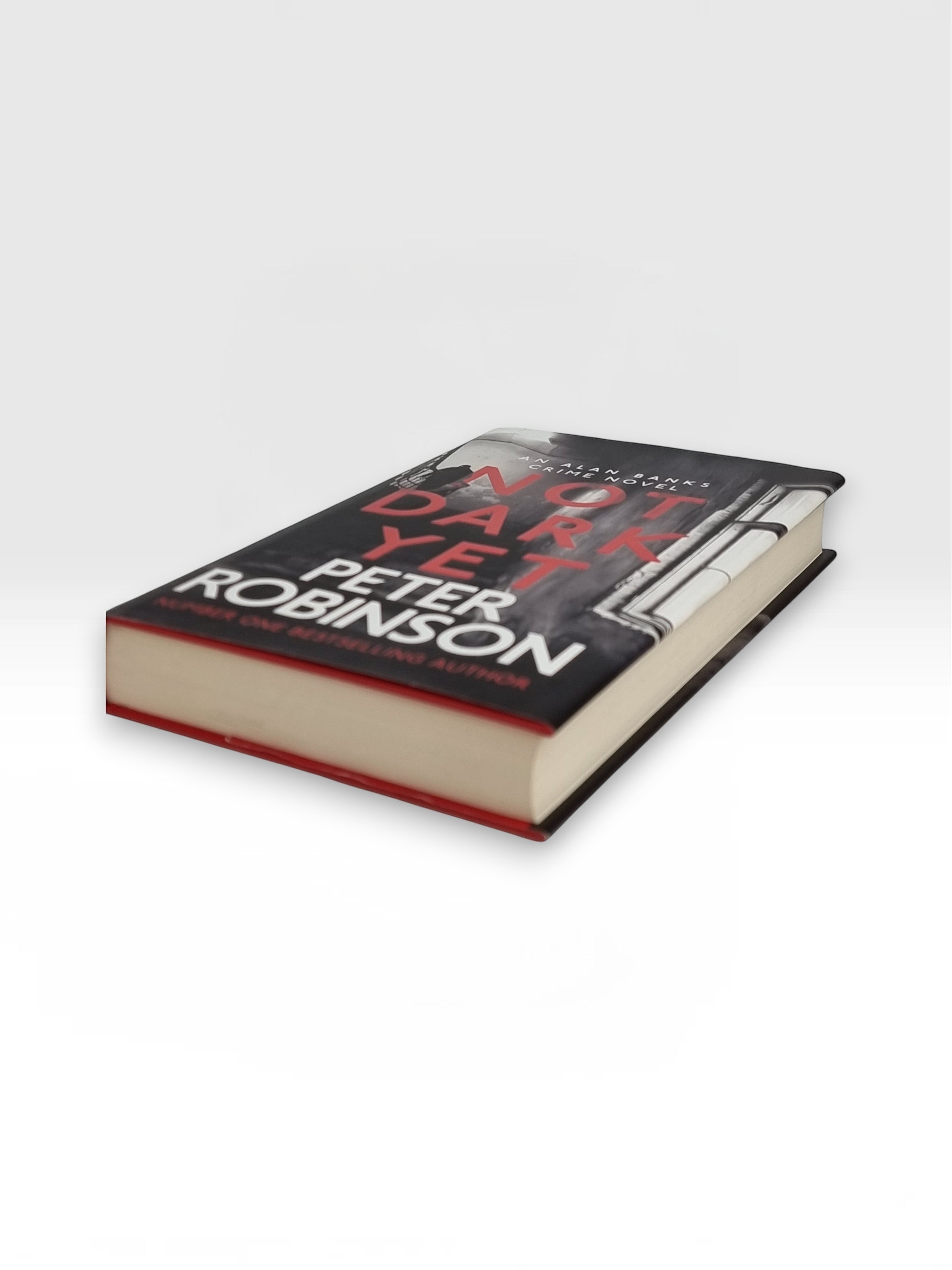 Not dark yet, Peter Robinson 1st Edition