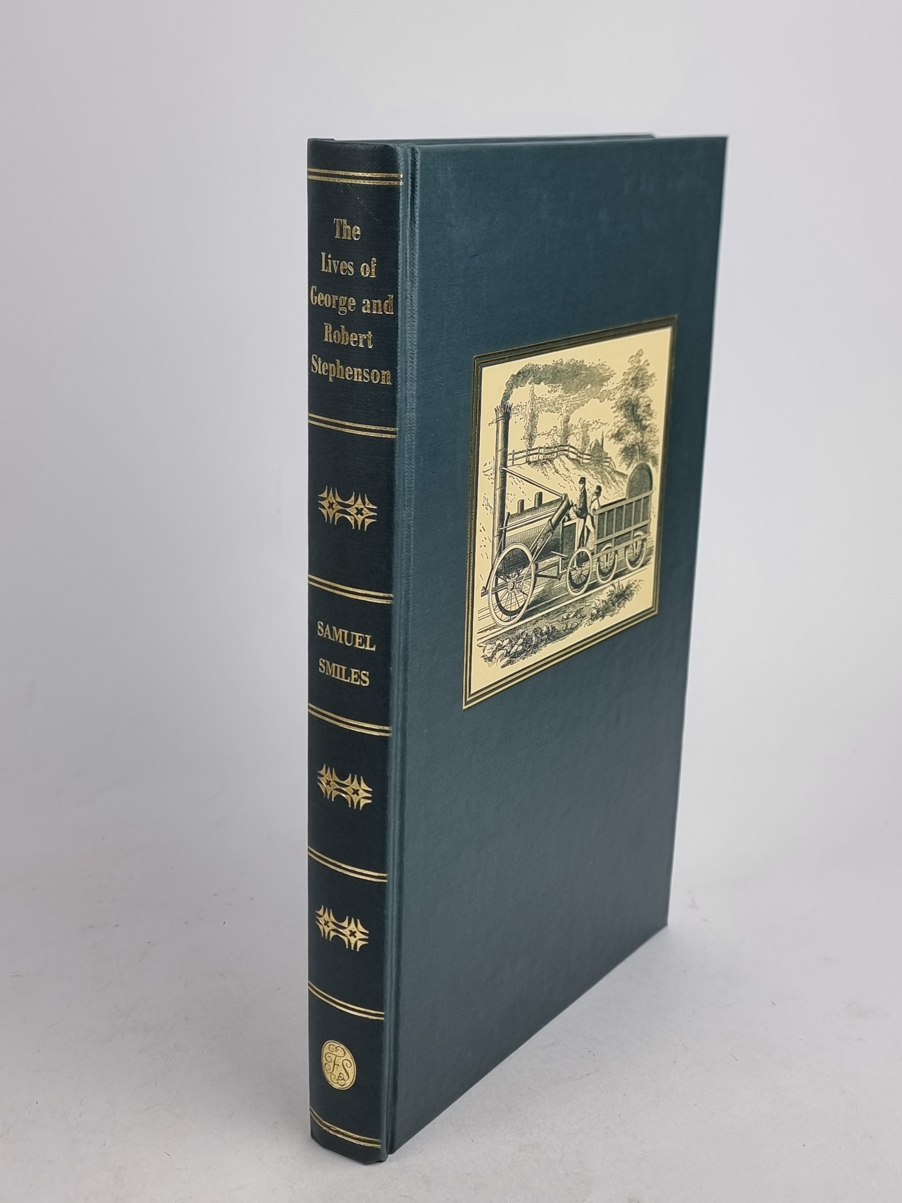 The Lives of George and Robert Stephenson, Samuel Smiles — 1st Folio Society Edition