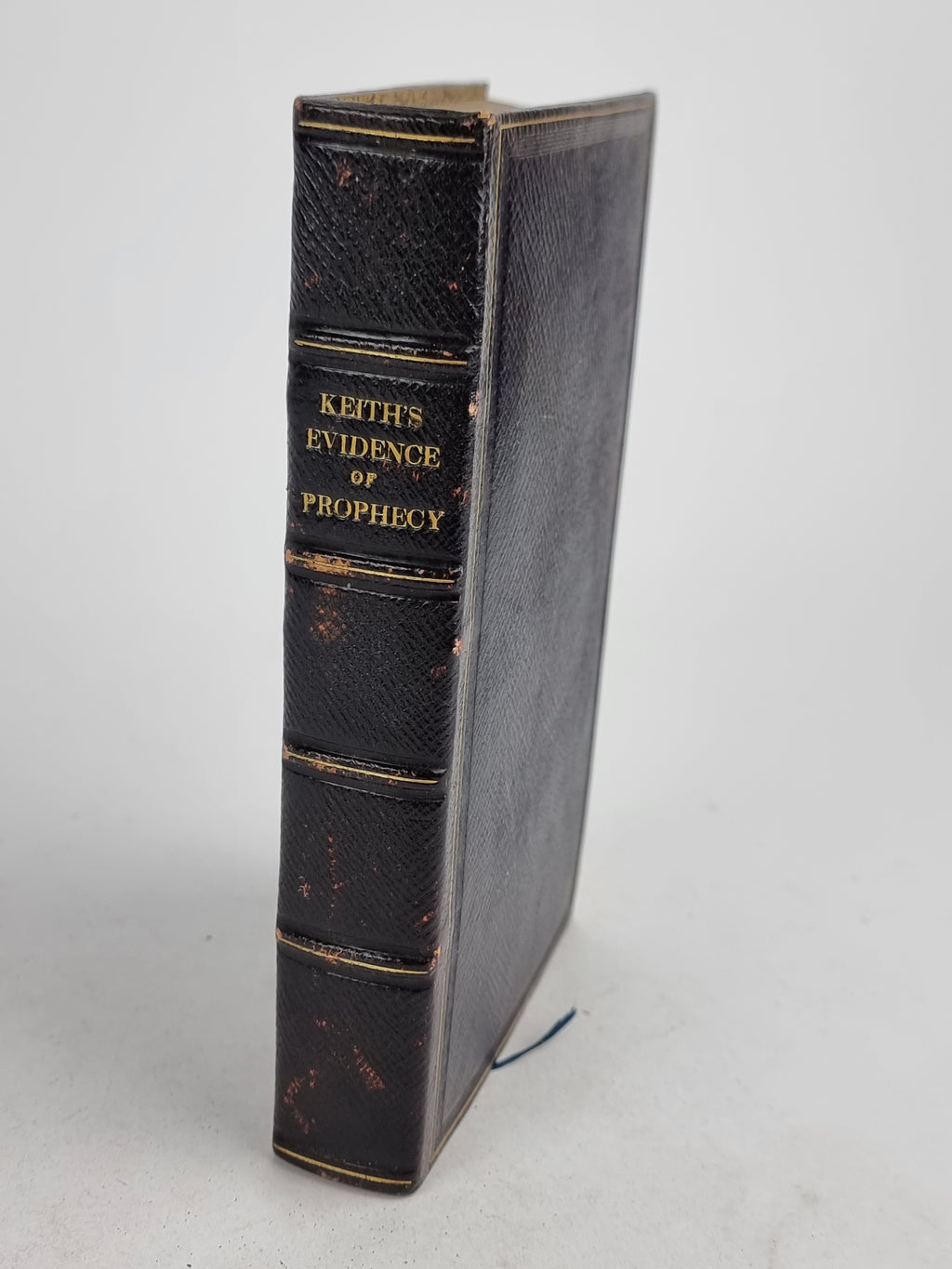 Evidence of the Truth of the Christian Religion, Derived from the Literal Fulfilment of Prophecy, Rev. Alexander Keith — 8th Edition