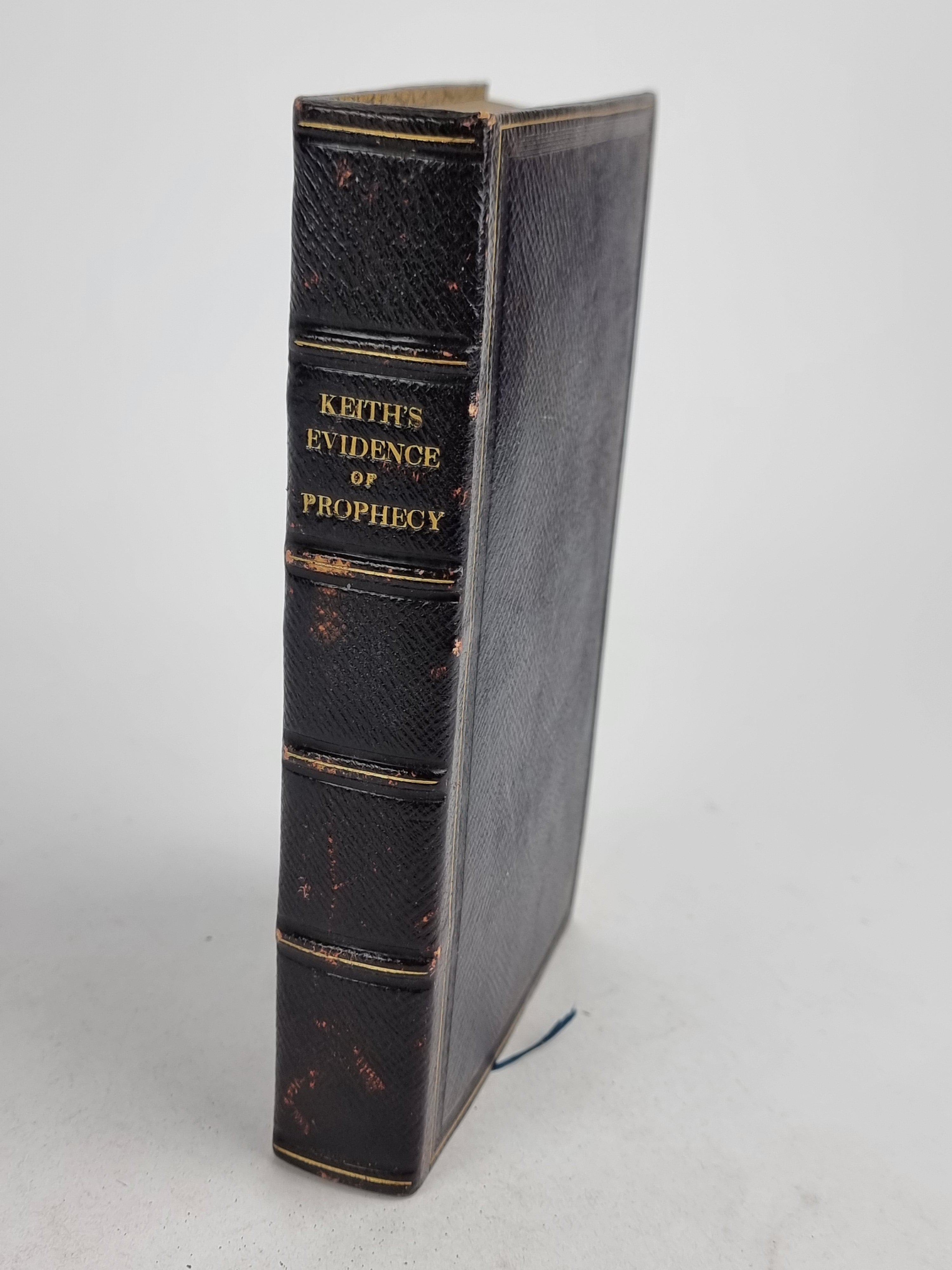 Evidence of the Truth of the Christian Religion, Derived from the Literal Fulfilment of Prophecy, Rev. Alexander Keith — 8th Edition