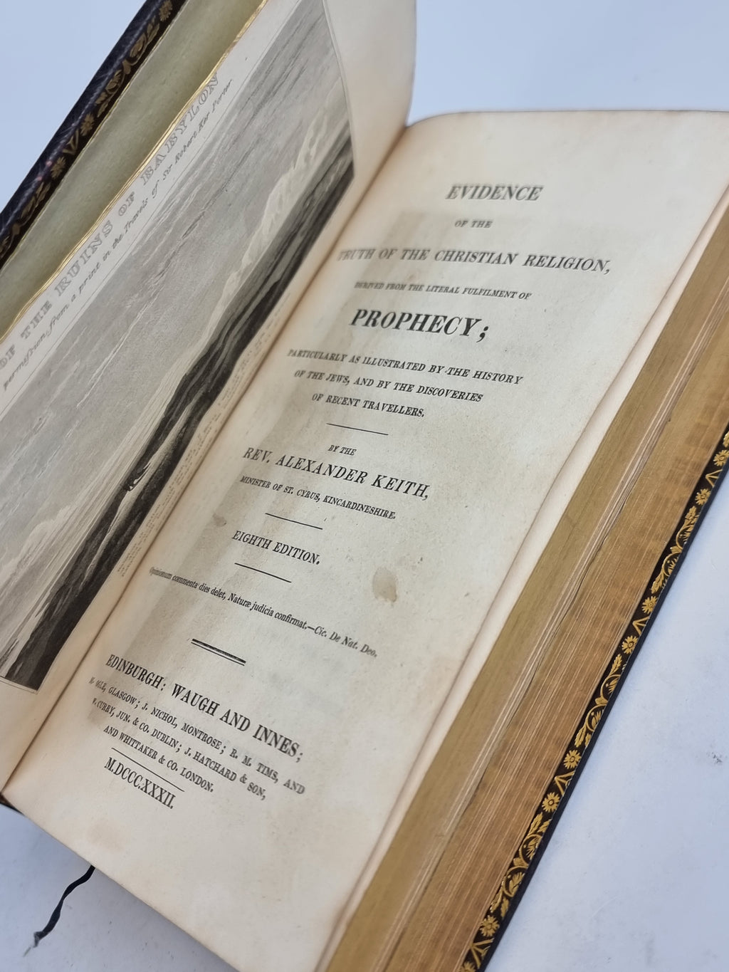 Evidence of the Truth of the Christian Religion, Derived from the Literal Fulfilment of Prophecy, Rev. Alexander Keith — 8th Edition