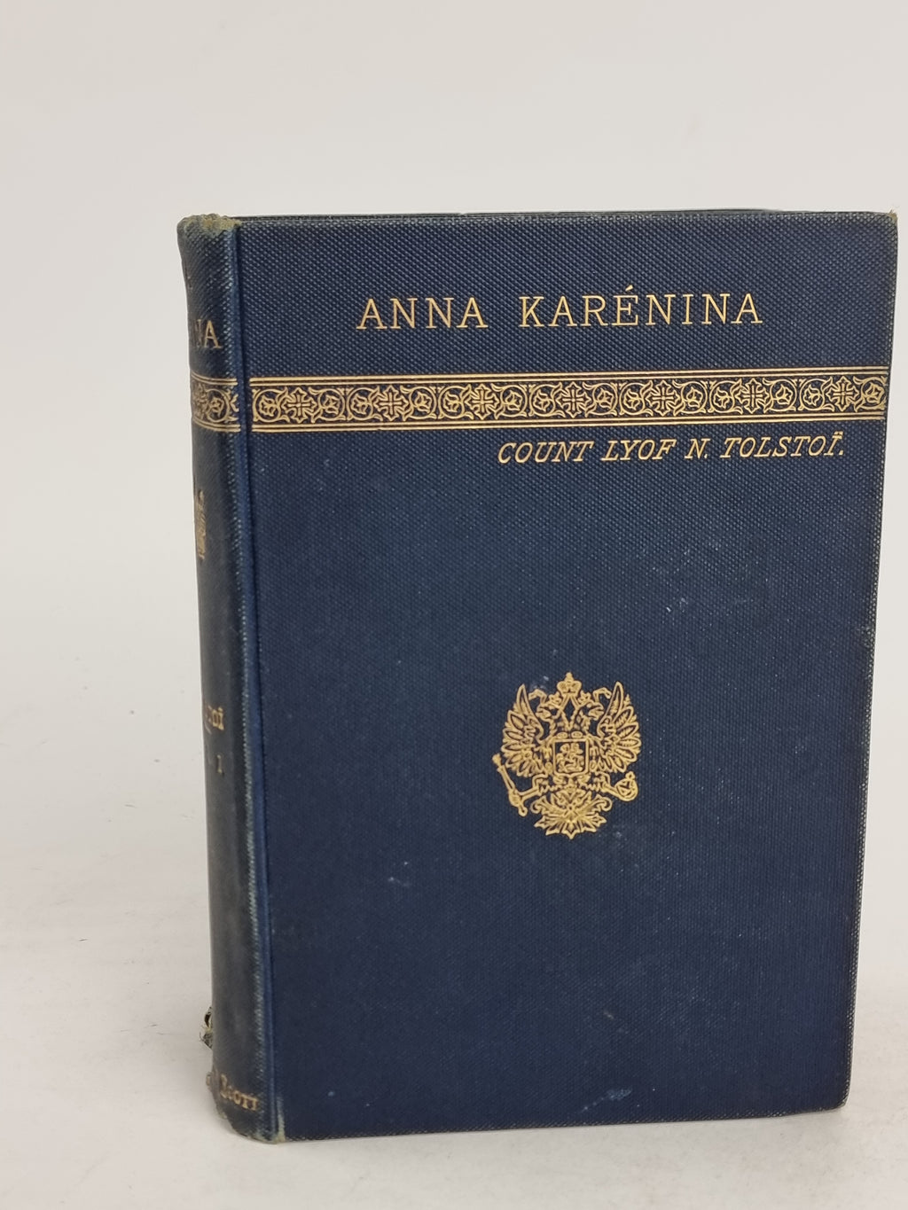 Anna Karénina, Count Lyof N. Tolstoi — 2nd U.K. Edition