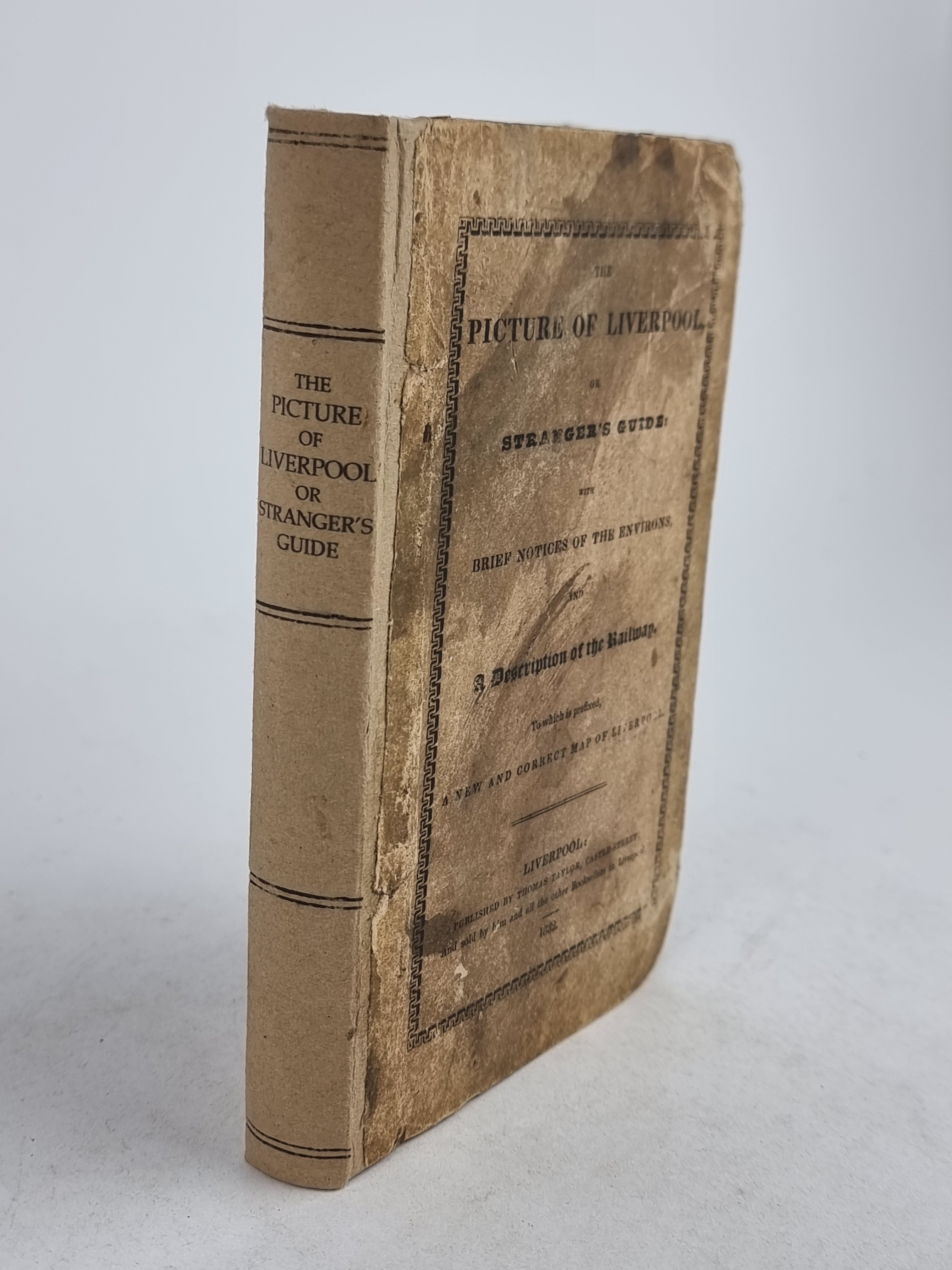 The Picture of Liverpool, or Stranger's Guide, Anonymous — 1832 Edition
