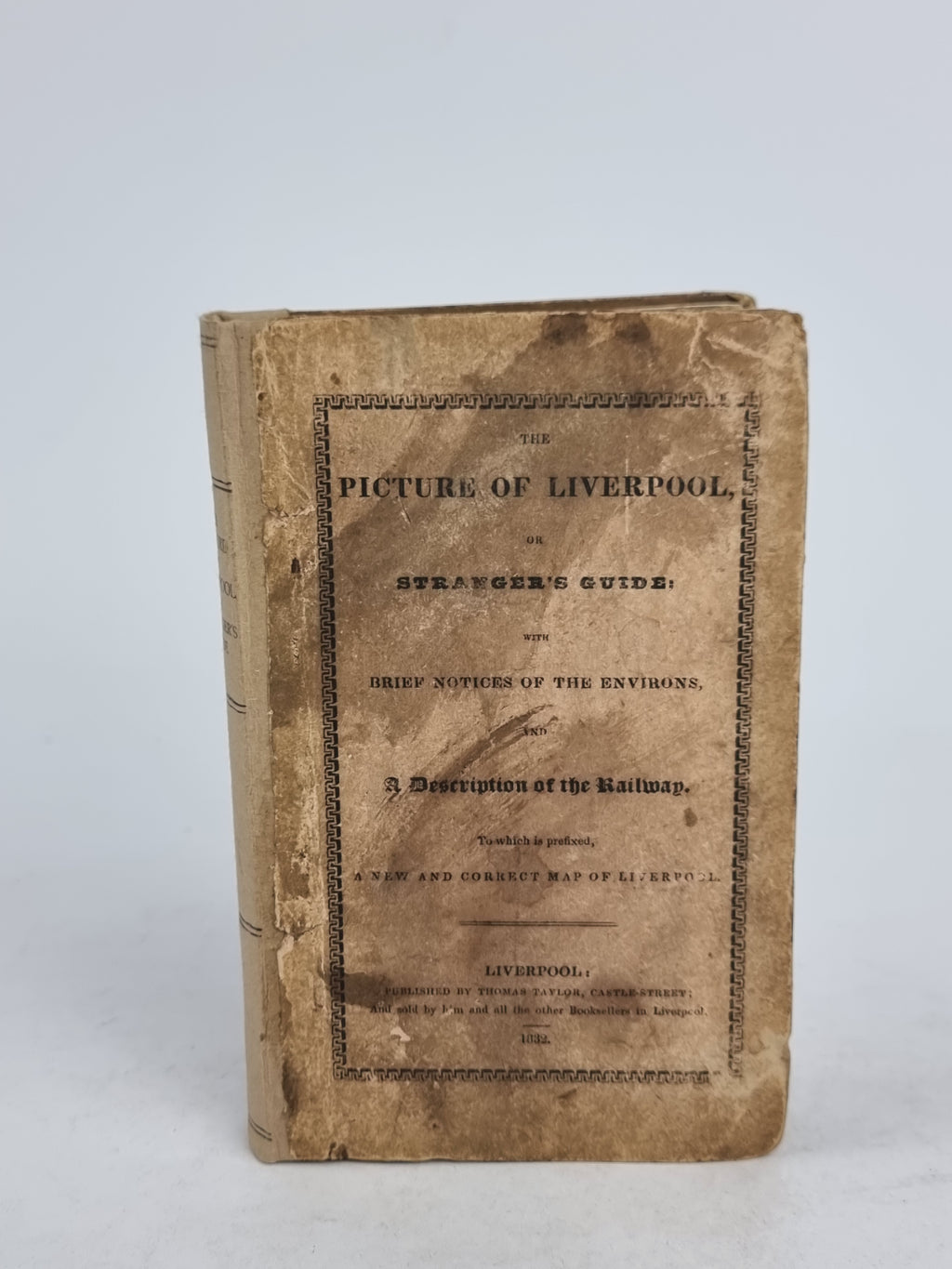The Picture of Liverpool, or Stranger's Guide, Anonymous — 1832 Edition
