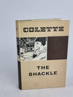 The Shackle, Colette — 1st Edition
