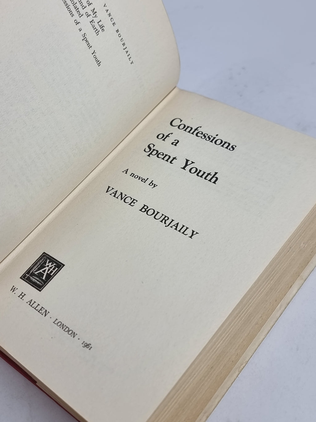 Confessions of a Spent Youth, Vance Bourjaily — 1st British Edition