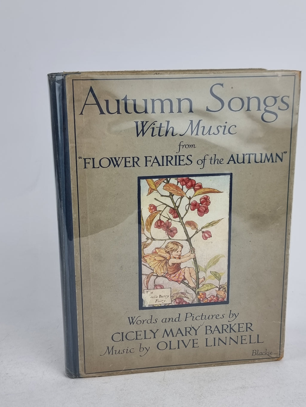 Autumn Songs With Music from "Flower Fairies of the Autumn", Cicely Mary Barker & Olive Linnell