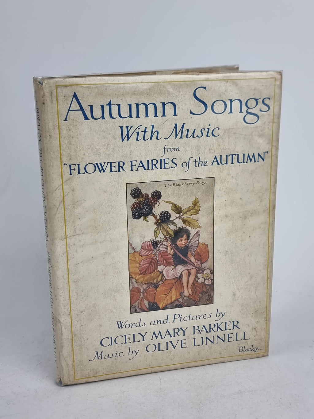 Autumn Songs With Music from "Flower Fairies of the Autumn", Cicely Mary Barker &amp; Olive Linnell — 1st Edition