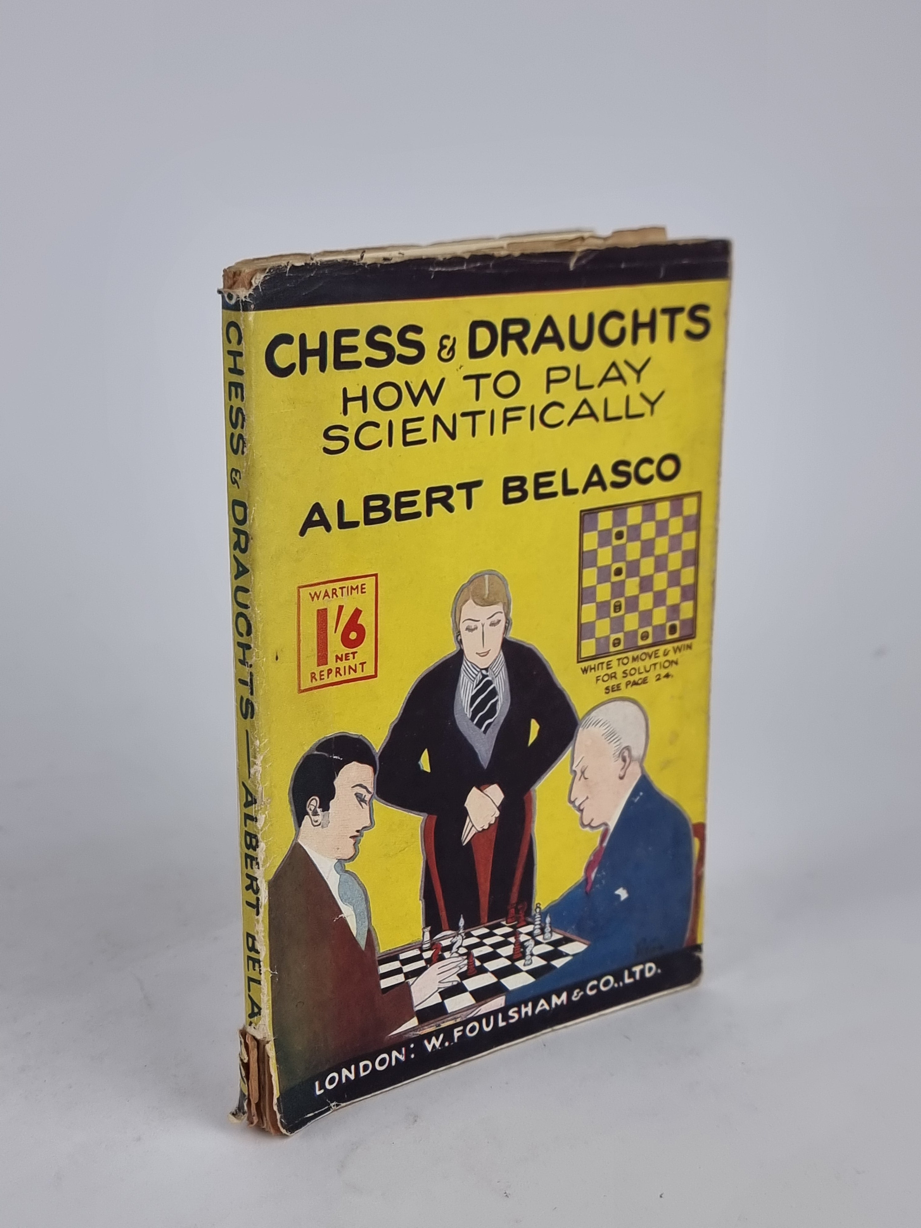 Chess & Draughts: How to Play Scientifically, Albert Belasco — 30th Edition