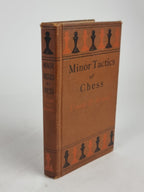 Minor Tactics of Chess, Franklin K. Young & Edwin C. Howell — New Impression