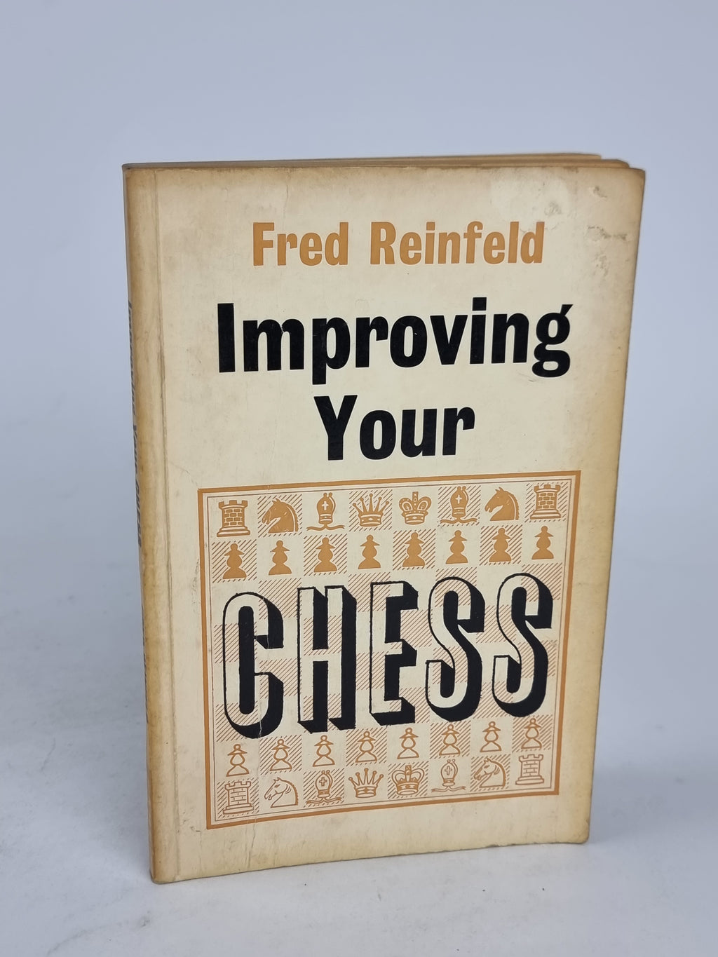 Improving Your Chess: The Nine Bad Moves and How to Avoid Them, Fred Reinfeld