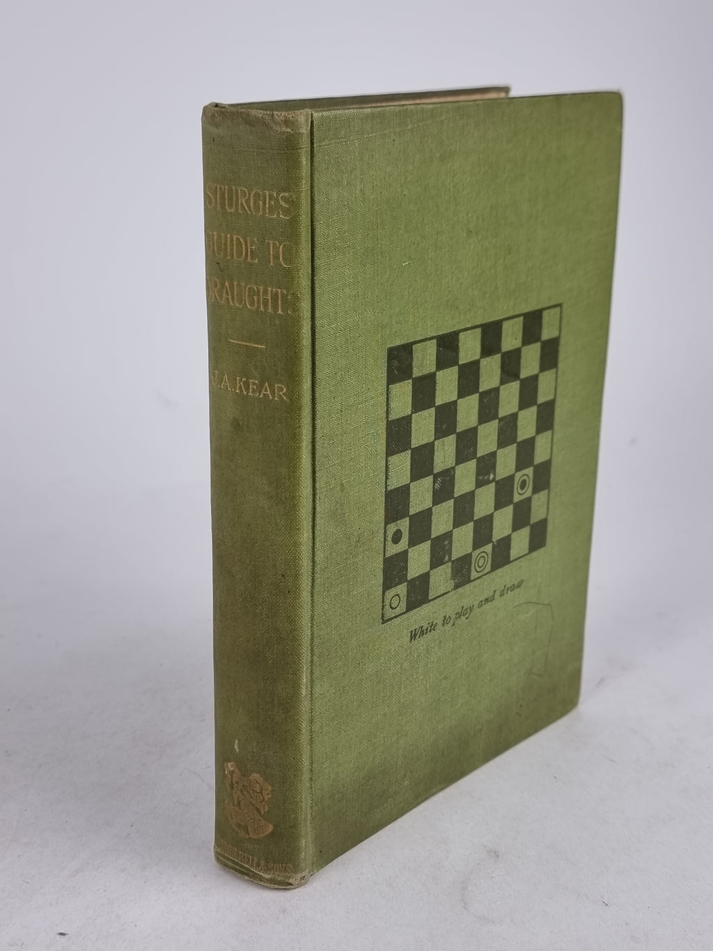 Sturges' Guide to the Game of Draughts, Joshua Sturges & J. A. Kear — 2nd Edition
