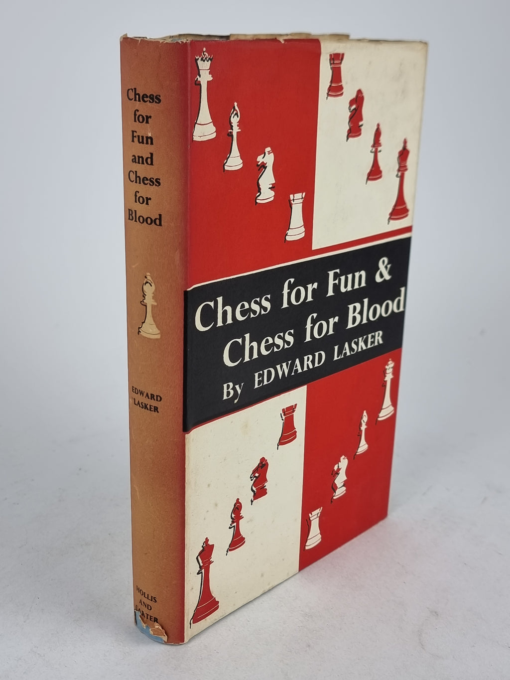 Chess for Fun & Chess for Blood, Edward Lasker — 1st Edition