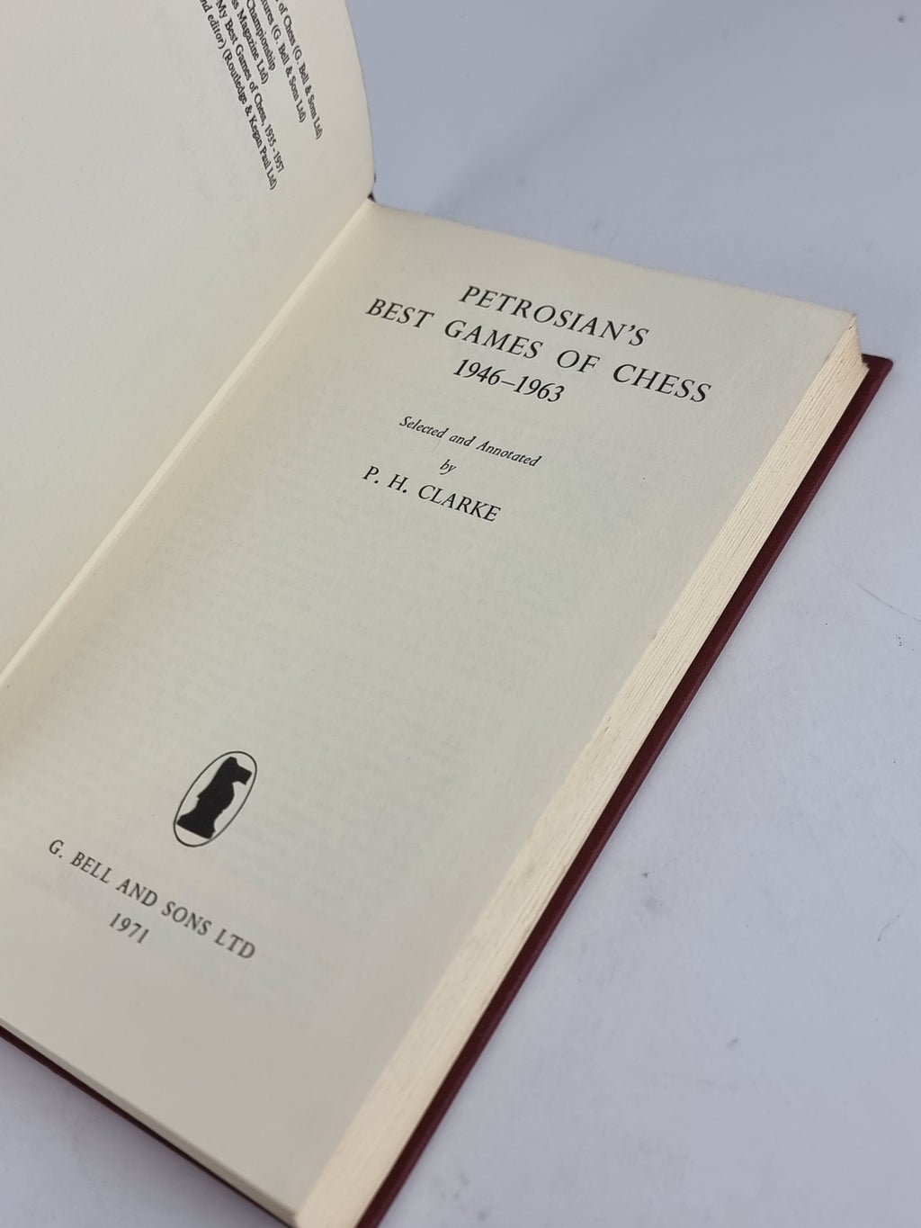 Petrosian's Best Games of Chess 1946–1963, P. H. Clarke — Reprint