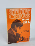 Study Chess with Tal, Mikhail Tal and Alexander Koblenc — 1st English Edition