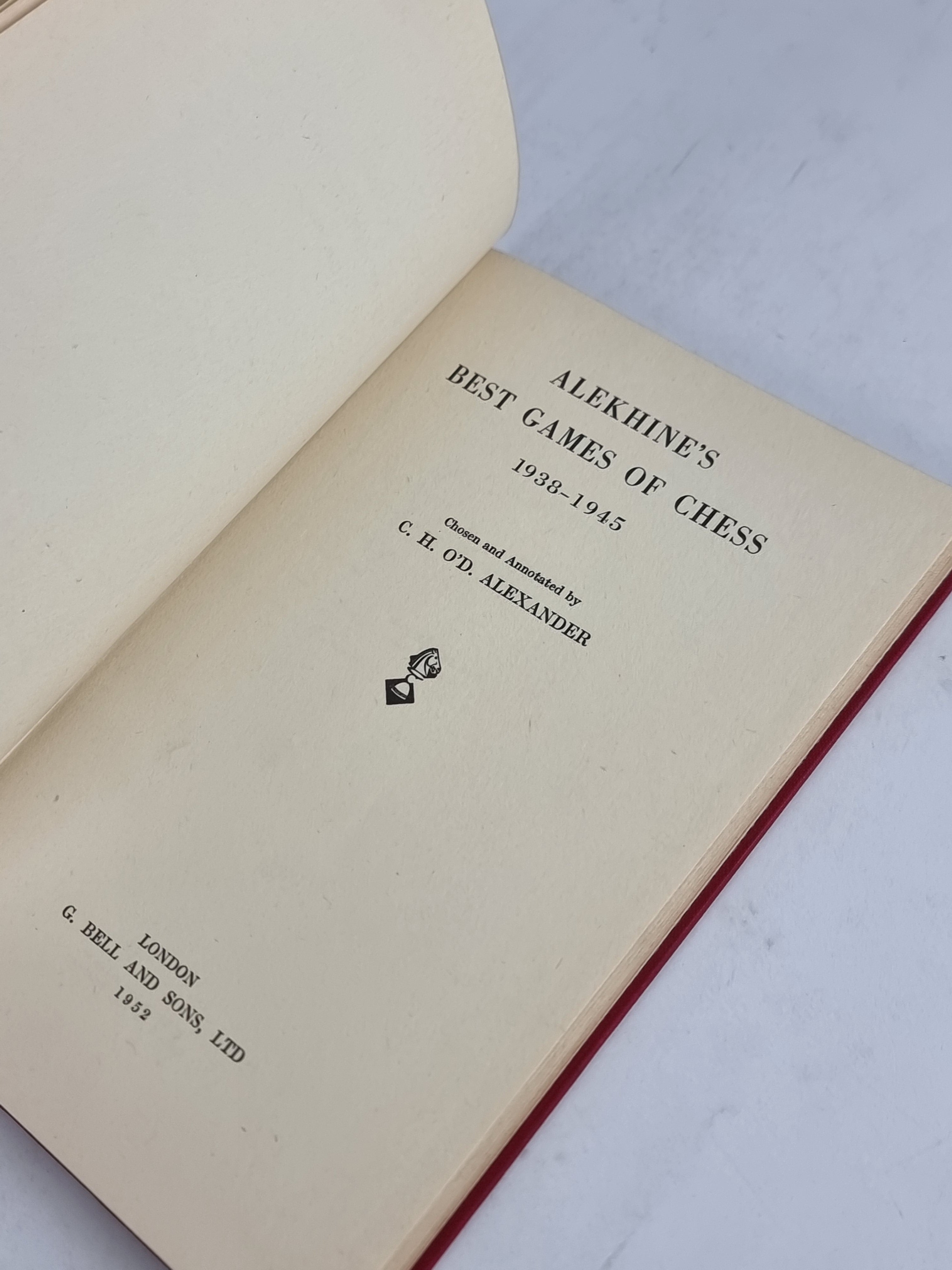 Alekhine's Best Games of Chess 1938-1945, C. H. O'D. Alexander — 1952 Reprint