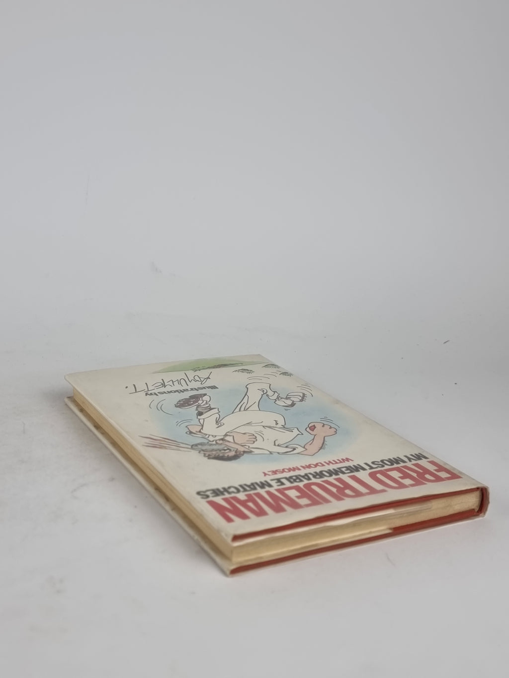 My Most Memorable Matches, Fred Trueman with Don Mosey — 1st Edition