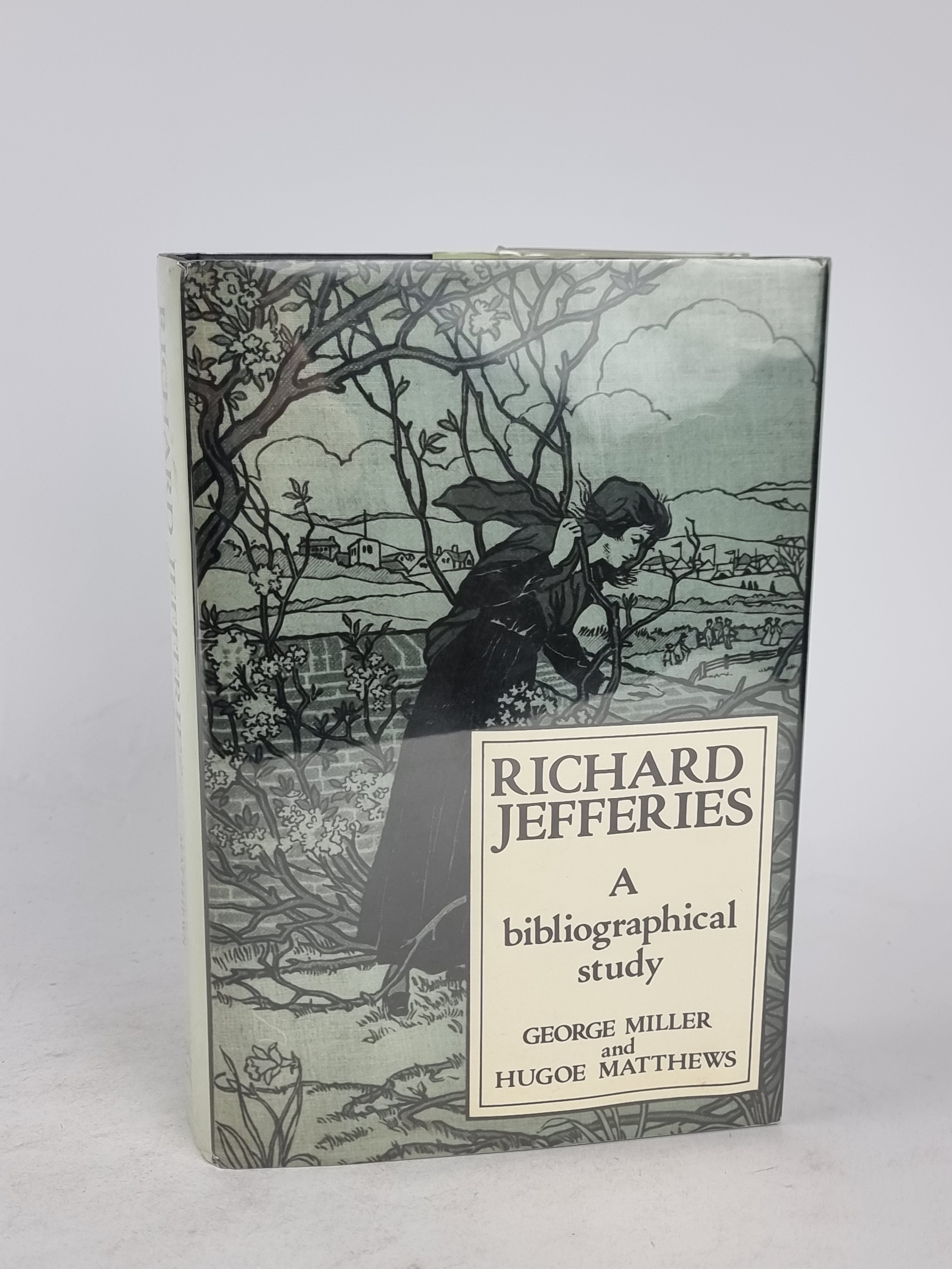 Richard Jefferies: A bibliographical study, George Miller and Hugoe Matthews