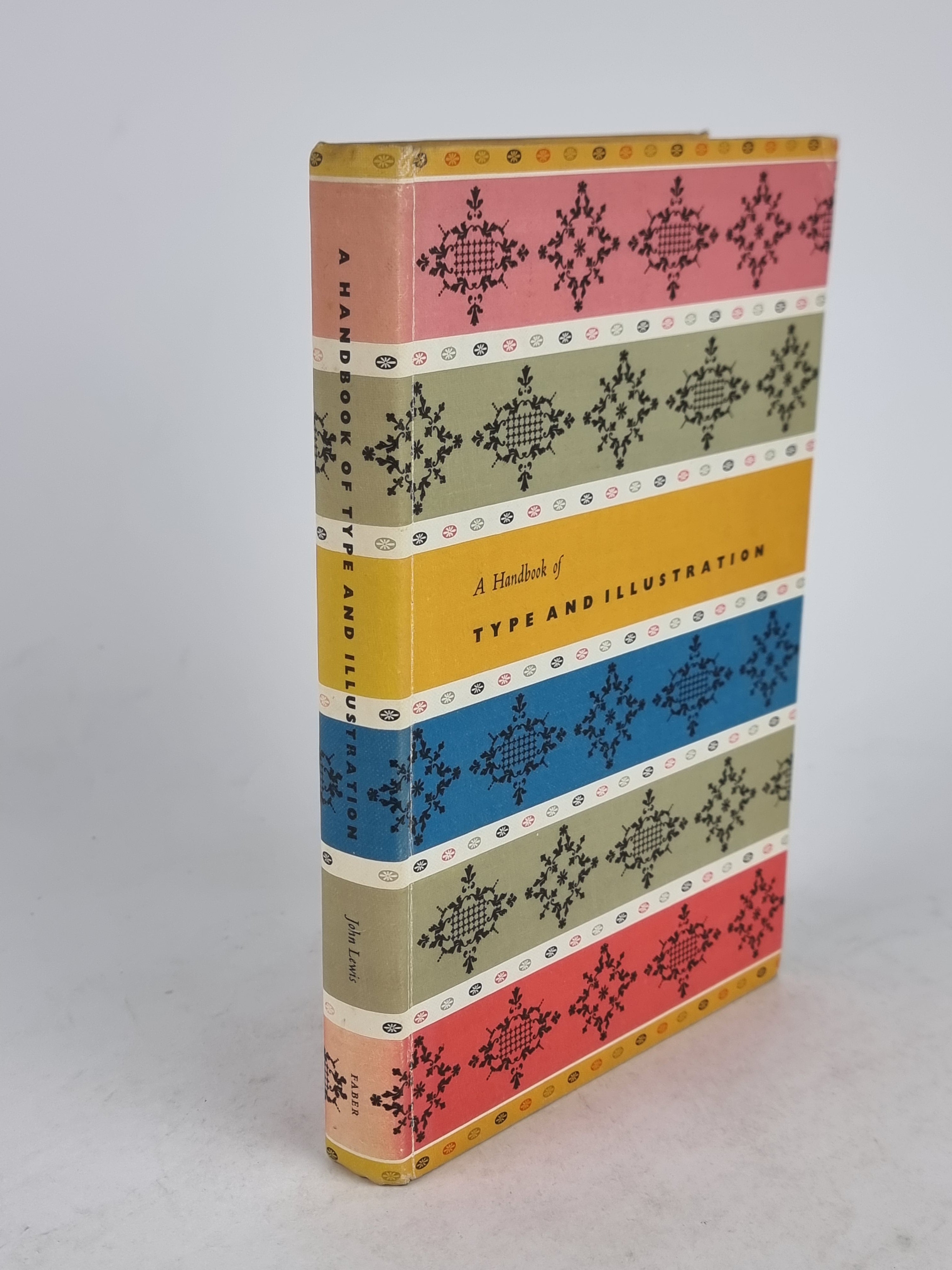 A Handbook of Type and Illustration, John Lewis — 1st Edition
