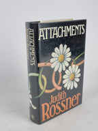 Attachments, Judith Rossner — 1st Edition