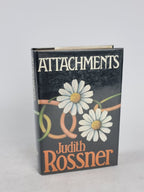 Attachments, Judith Rossner — 1st Edition