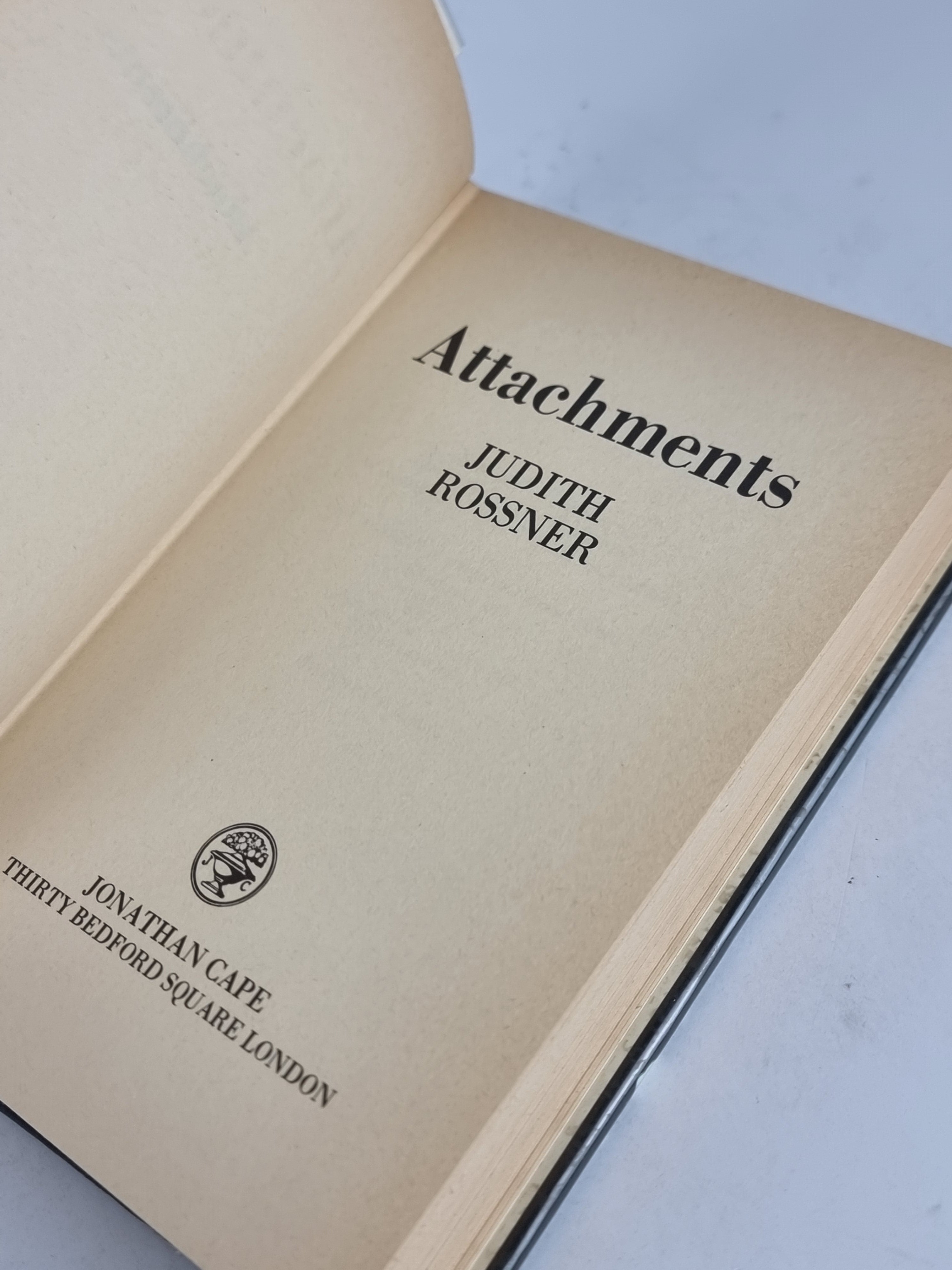 Attachments, Judith Rossner — 1st Edition