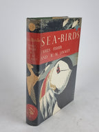 Sea-Birds, James Fisher and R. M. Lockley — 1st Edition