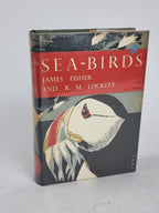 Sea-Birds, James Fisher and R. M. Lockley — 1st Edition