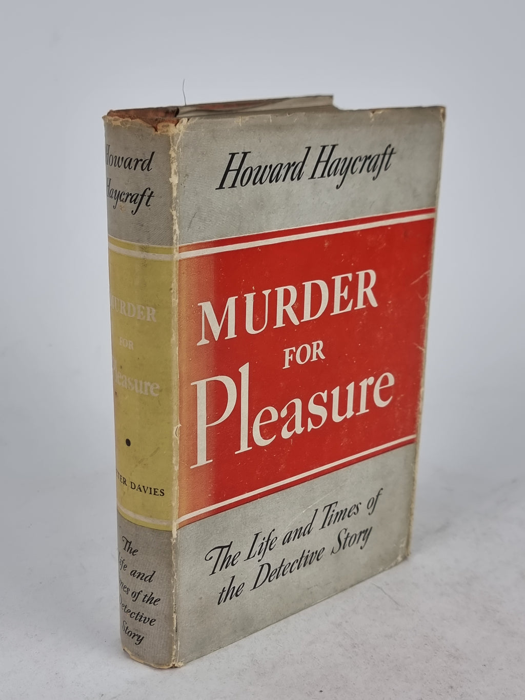 Murder for Pleasure: The Life and Times of the Detective Story, Howard Haycraft