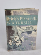 British Plant Life, W. B. Turrill — 1st Edition