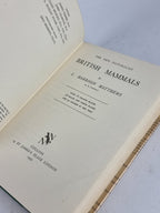 British Mammals, L. Harrison Matthews — 1st Edition