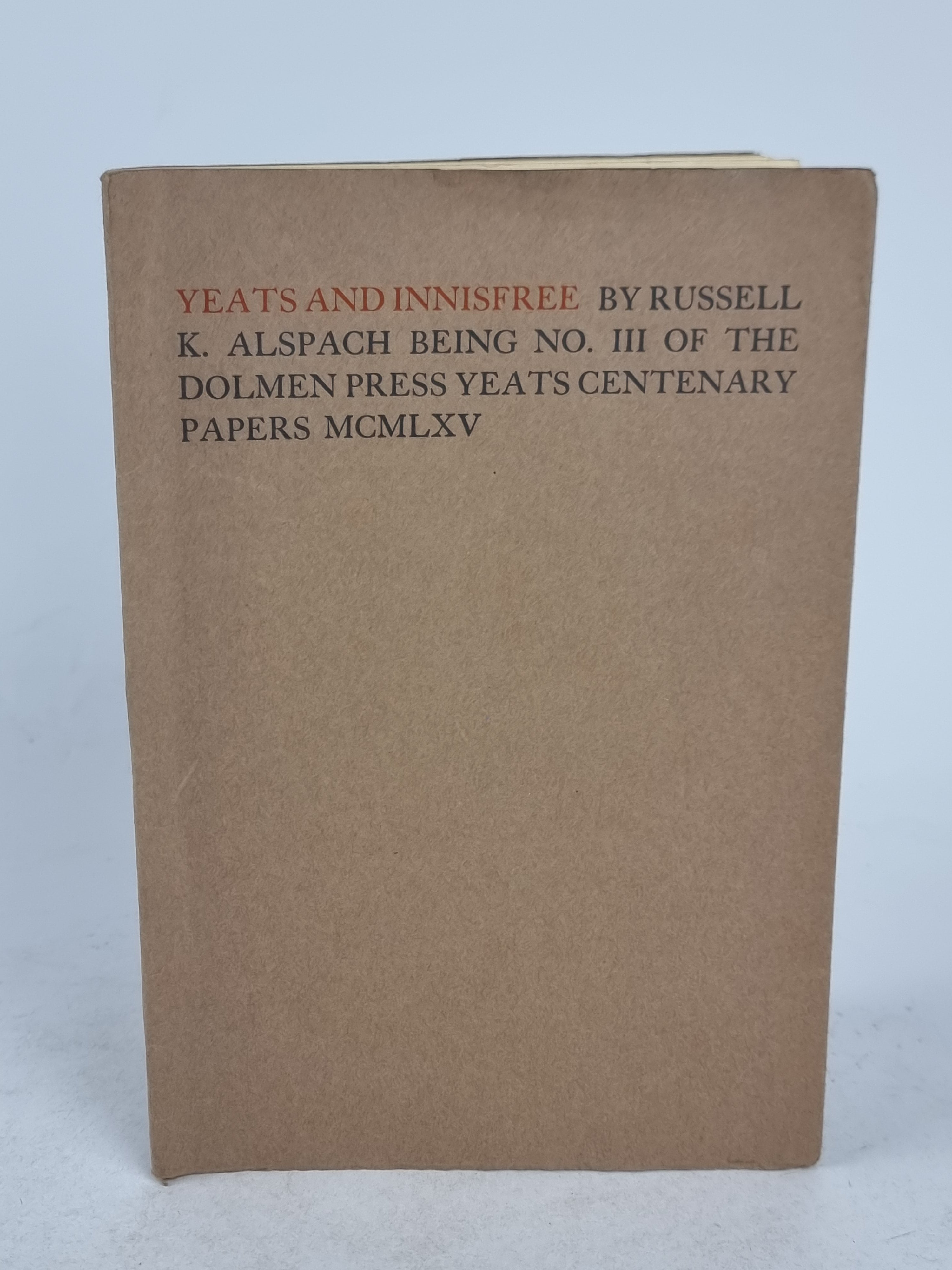 Yeats and Innisfree, Russell K. Alspach — 1st Edition