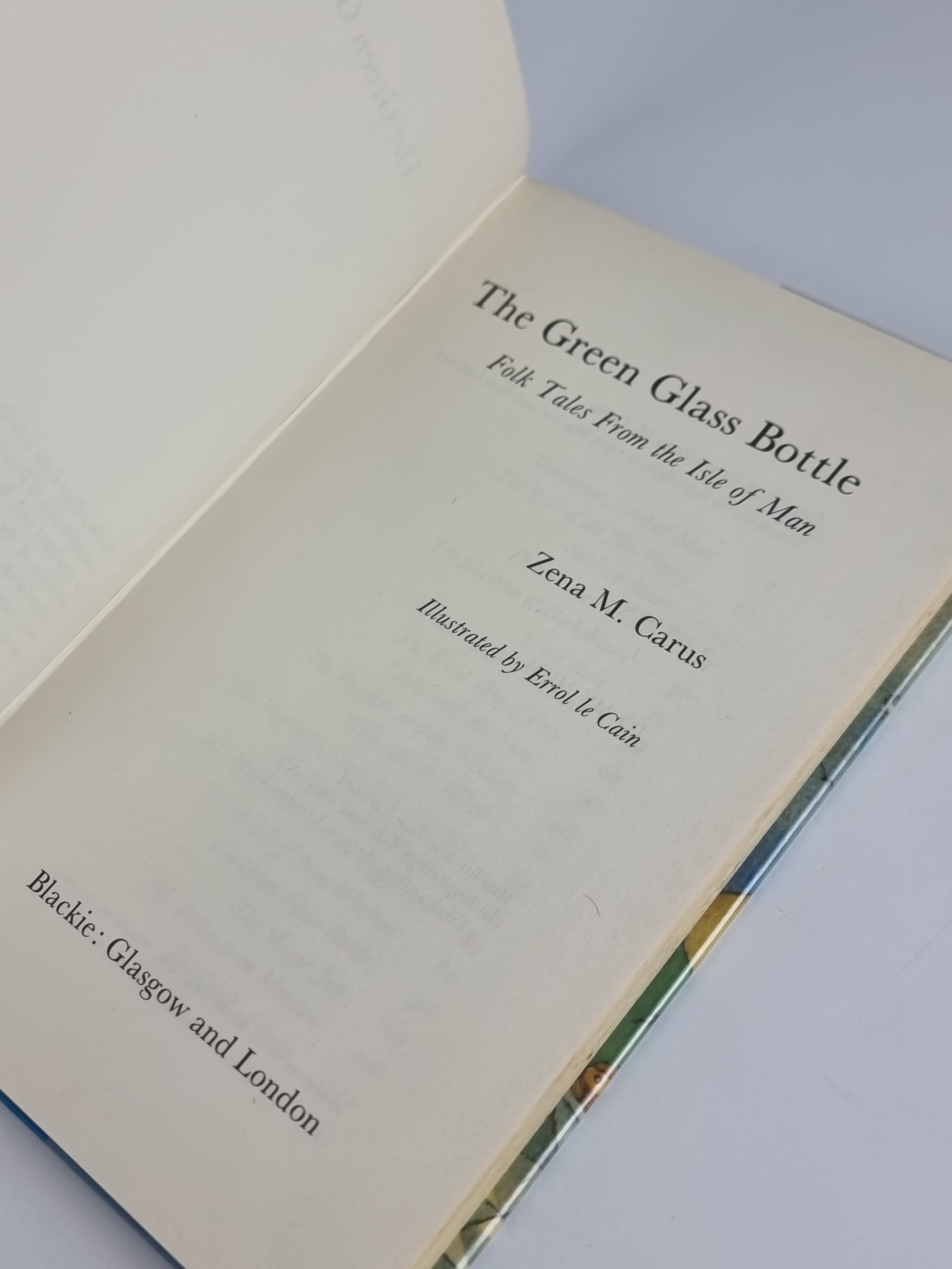 The Green Glass Bottle: Folk Tales From the Isle of Man, Zena M. Carus — 1st Edition