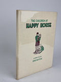 The Children at Happy House, Enid Blyton — 1st Edition
