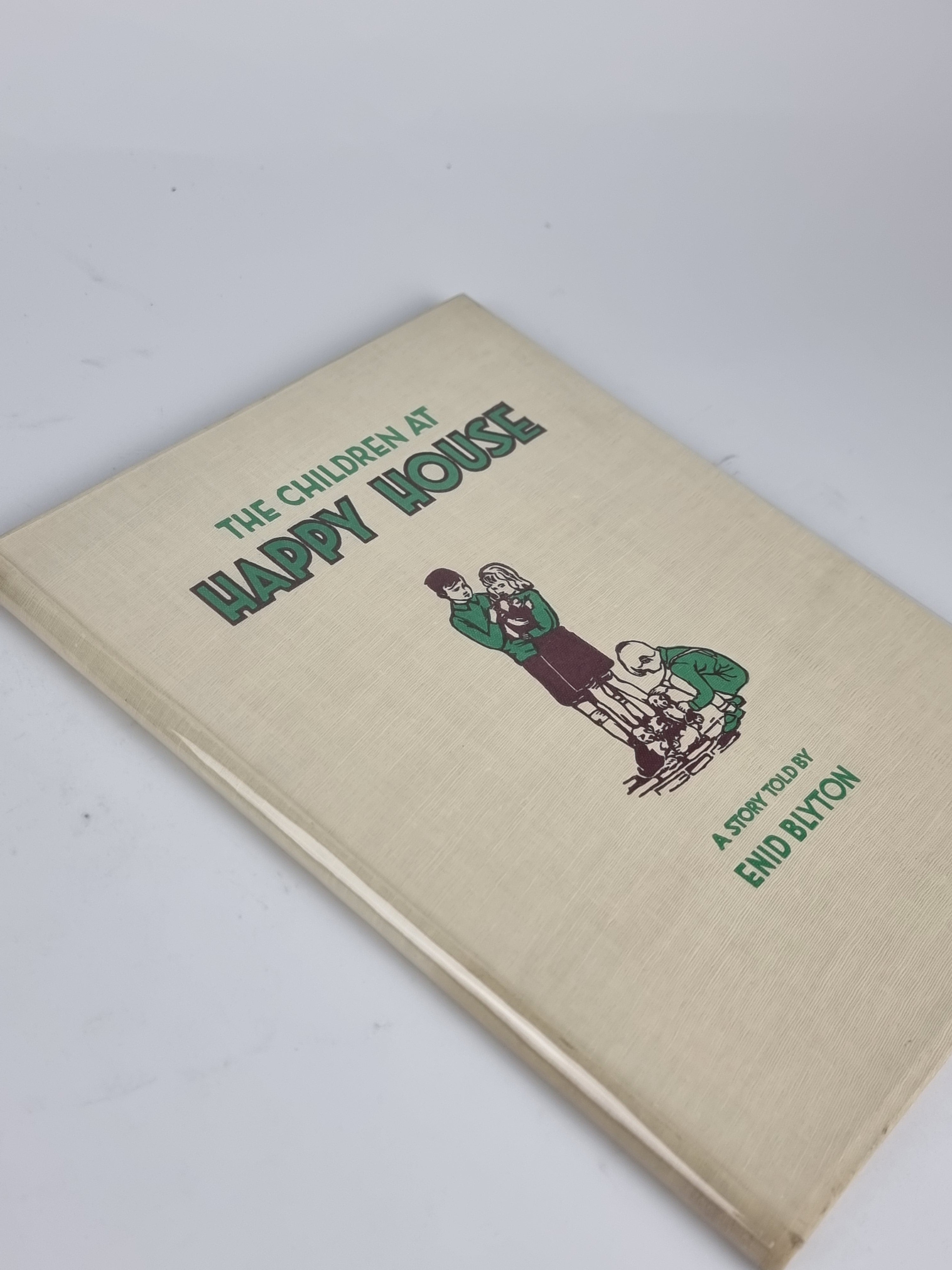 The Children at Happy House, Enid Blyton — 1st Edition