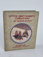 Little Grey Rabbit's Christmas, Alison Uttley — 6th Impression