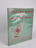 Little Grey Rabbit's Third Painting Book, Alison Uttley & Margaret Tempest — 1st Ed