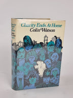 Charity Ends at Home, Colin Watson — 1st Edition
