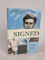 Stiff Upper Smile, Douglas Milmine — 1st Edition