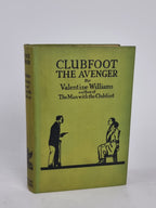 Clubfoot the Avenger, Valentine Williams — 4th Printing