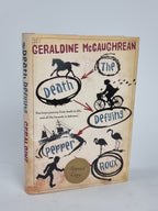 The Death Defying Pepper Roux, Geraldine McCaughrean — 1st Edition