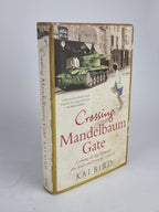 Crossing Mandelbaum Gate, Kai Bird — 1st Edition