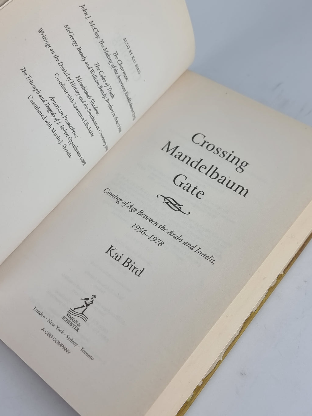 Crossing Mandelbaum Gate, Kai Bird — 1st Edition
