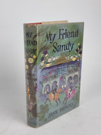 My Friend Sandy, Jane Duncan — 1st Edition