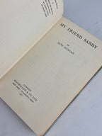 My Friend Sandy, Jane Duncan — 1st Edition