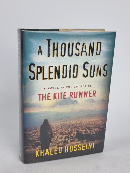 A Thousand Splendid Suns, Khaled Hosseini — 1st Edition