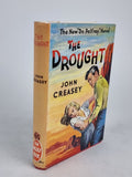 The Drought, John Creasey — 1st Edition
